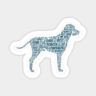 Dog Pointer Animal Pet Text Word Cloud Magnet