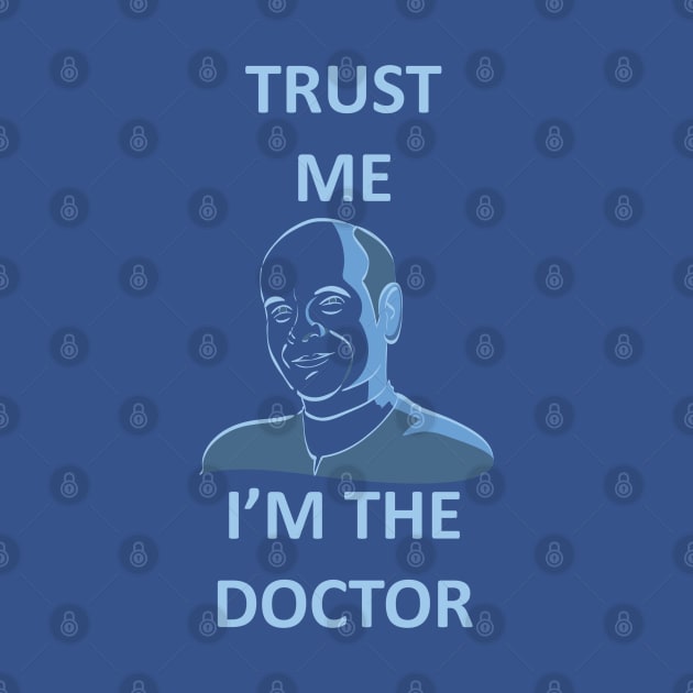 Star Trek Voyager Trust me, I'm The Doctor by Ryan Bangerter Art