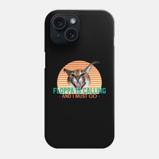 Floppa is calling and I must go - Funny Vintage Retro Big Floppa Caracal Design Phone Case