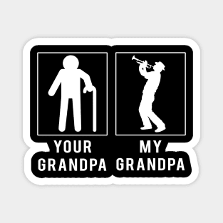 Playful Notes: 'Trumpet Your Grandpa, My Grandpa' Tee for Grandsons & Granddaughters! Magnet