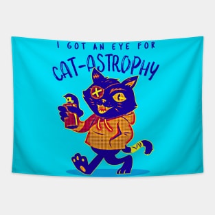 I Got An Eye For Catastrophy Tapestry
