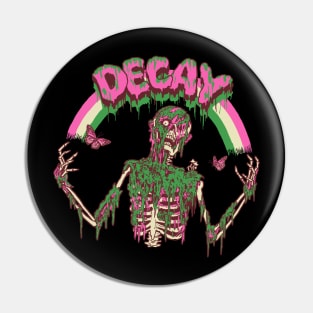 Decay Pin