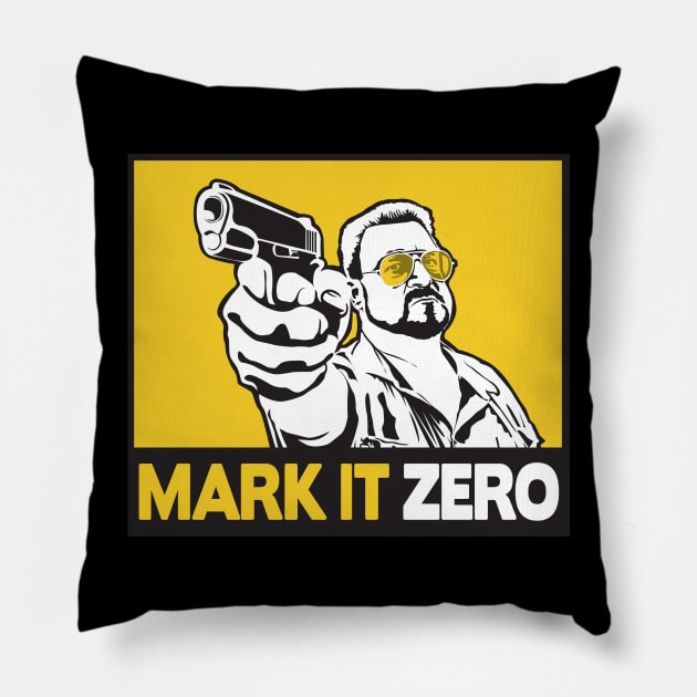 MARK IT ZERO! Pillow by stayfrostybro