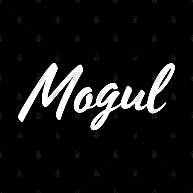 Mogul by Tee4daily