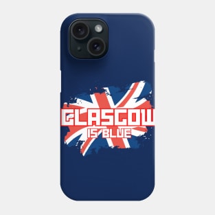 Glasgow is blue Phone Case