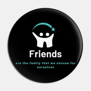 Friends: The Chosen Family Pin