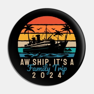 Family Cruise Trip 2024 Family Vacation Trip Pin