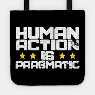 Human Action is Pragmatic LPMC Tote