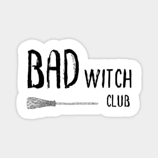 Bad Witch Club Magnet