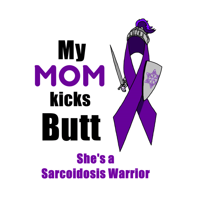 My Mom is a Sarcoidosis Warrior by imphavok