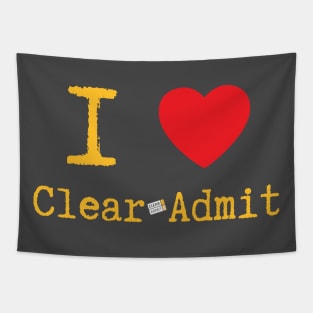 I <3 Clear Admit Tapestry