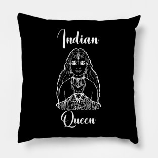 Indian Queen Pillow