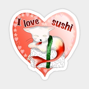 cat sushi cute I love sushi heart Magnet