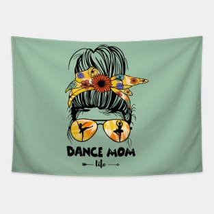 Dance Mom Life Messy Bun Tapestry