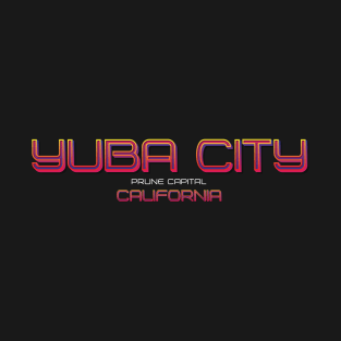 Yuba City T-Shirt