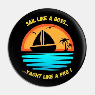 Vacation chillin on a boat Pin