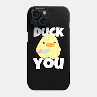 Duck You Duck With Knife Humorous Phone Case