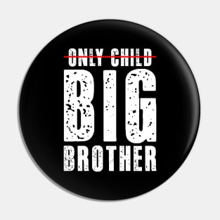 Only Child Big Brother 2024 Gender Reveal Boys Toddlers Kids Pin