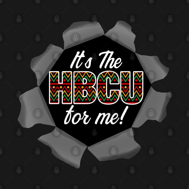 It's The HBCU For Me African Pattern by blackartmattersshop