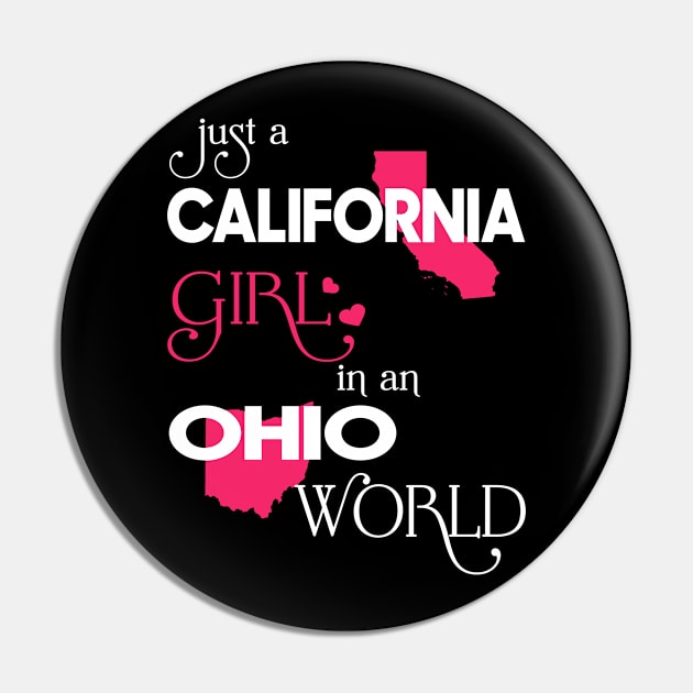 Just California Girl In Ohio World Pin by FaustoSiciliancl