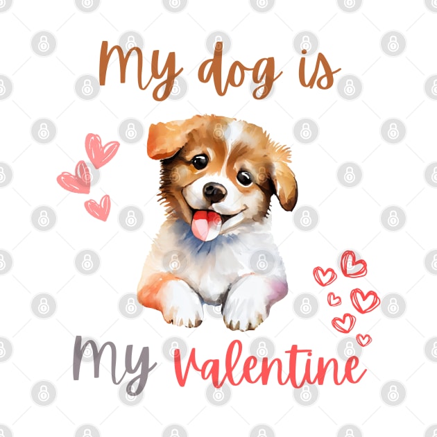 my dog is my valentine by smkworld