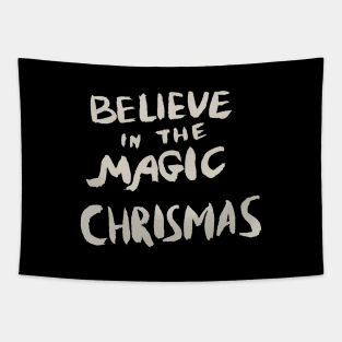 Believe in the Magic Chrismas, Typography T-Shirt, Christmas Shirts Tapestry