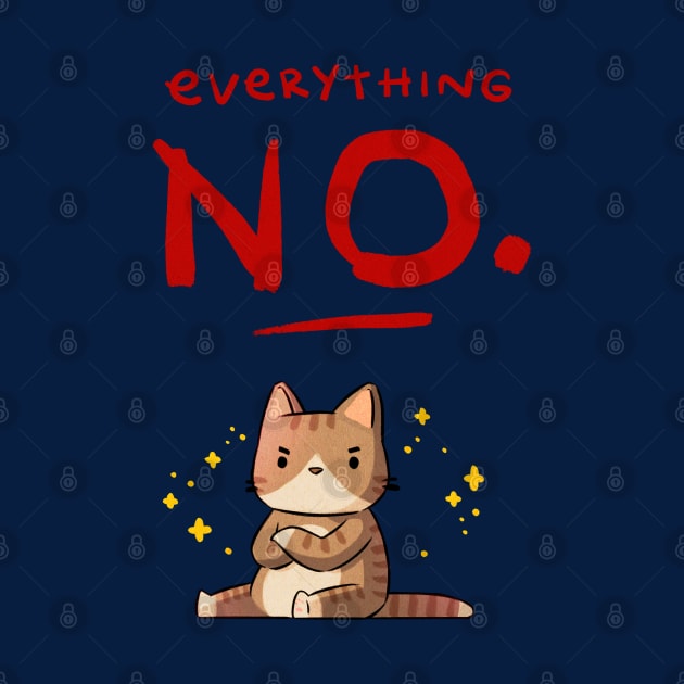 Everything NO by Extra Ordinary Comics