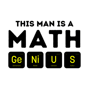 This Man Is A Math Genius T-Shirt