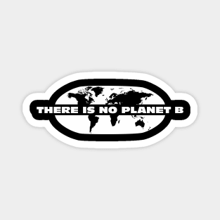 There is no planet B Magnet