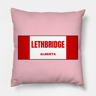 Lethbridge City in Canadian Flag Colors Pillow