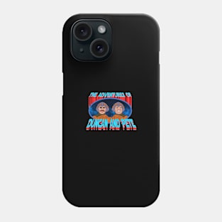 DUNCAN AND PETE Phone Case