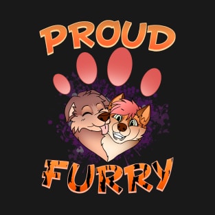 Proud Furry I Furries Cosplay Fandom T-Shirt