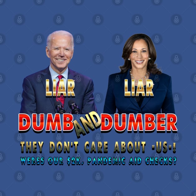 Biden Harris Dumb & Dumber by Ratherkool