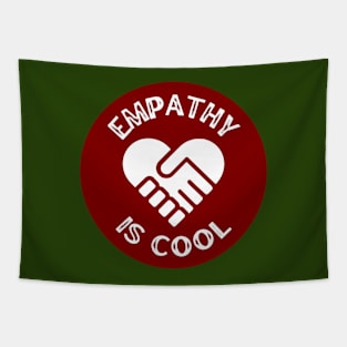 Empathy is Cool Tapestry