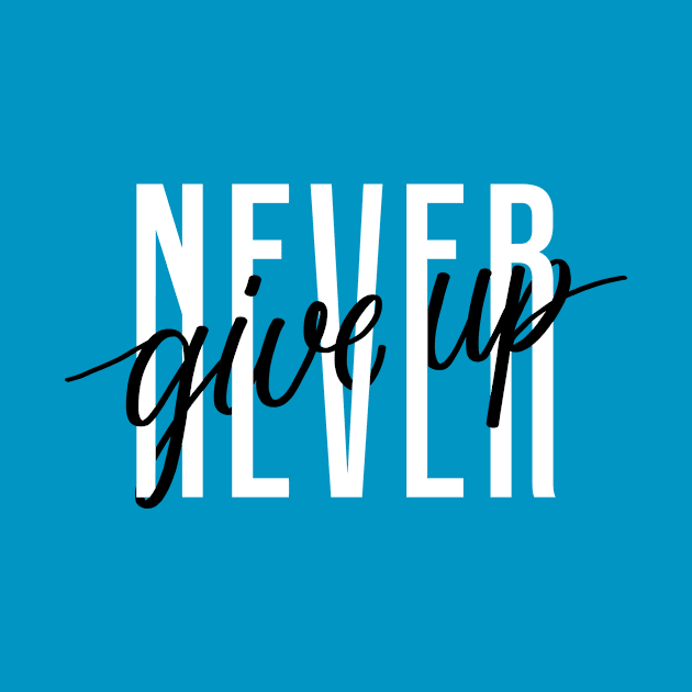 Never give up typo by Choulous79