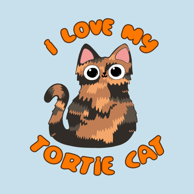 I Love My Tortie Cat Tortoiseshell Kitty Torbie Kawaii Chibi by BluVelvet