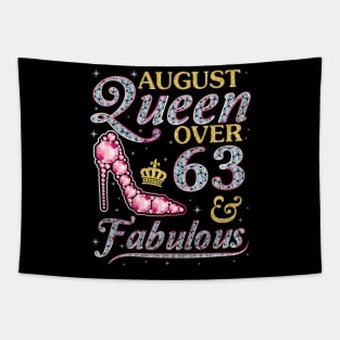 August Queen Over 63 Years Old And Fabulous Born In 1957 Happy Birthday To Me You Nana Mom Daughter Tapestry