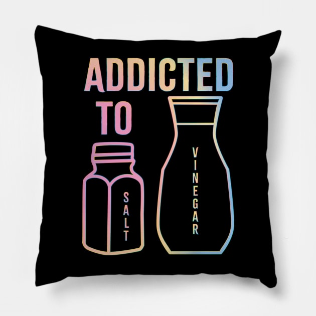 Addicted To Salt And Vinegar Pillow by DPattonPD