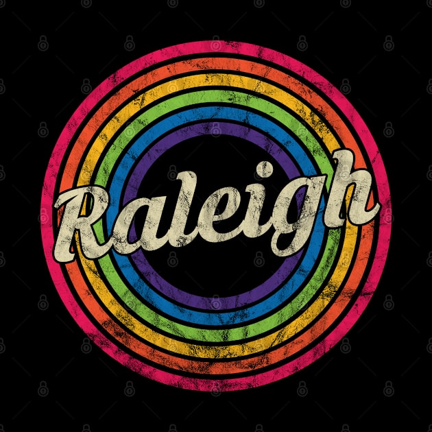 Raleigh - Retro Rainbow Faded-Style by MaydenArt