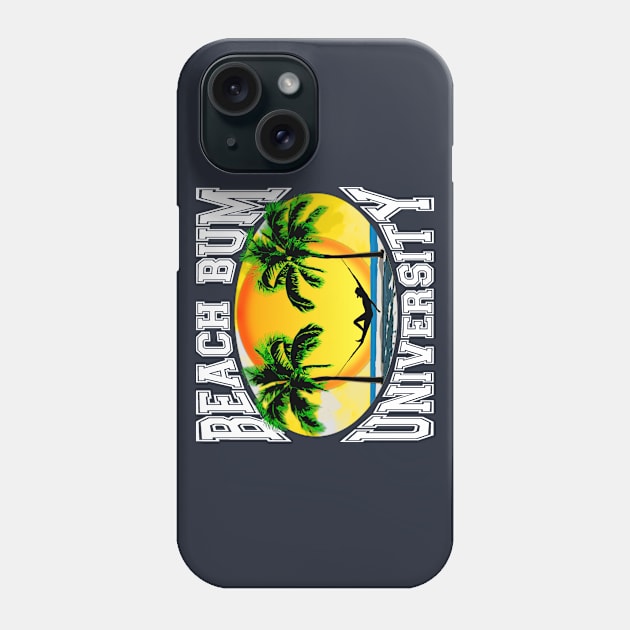 Beach Bum University Phone Case by macdonaldcreativestudios