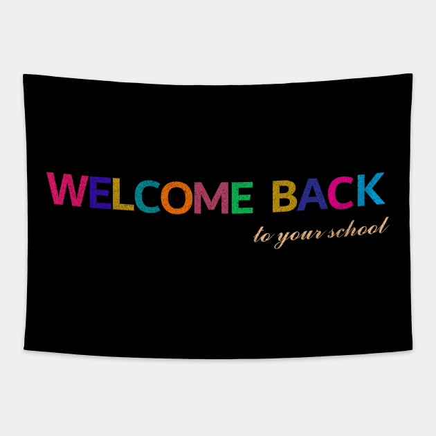 welcome back to school Tapestry by FatTize