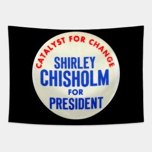 Shirley Chisholm 1972 Presidential Campaign Button Design Tapestry