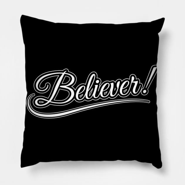 Believer Pillow by Merch House