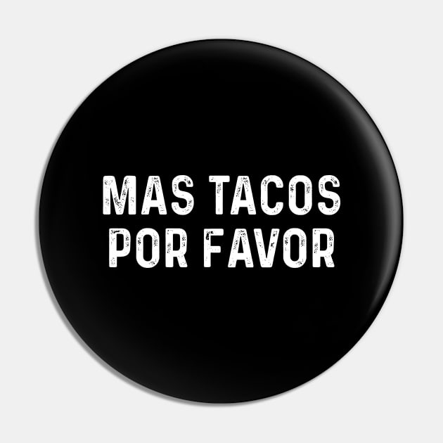 Mas Tacos Por Favor Pin by Saimarts