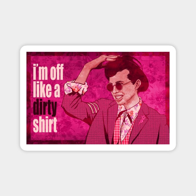 Duckie Quote Magnet by MondoDellamorto