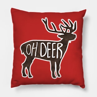 Oh DEER! Funny pun design Pillow