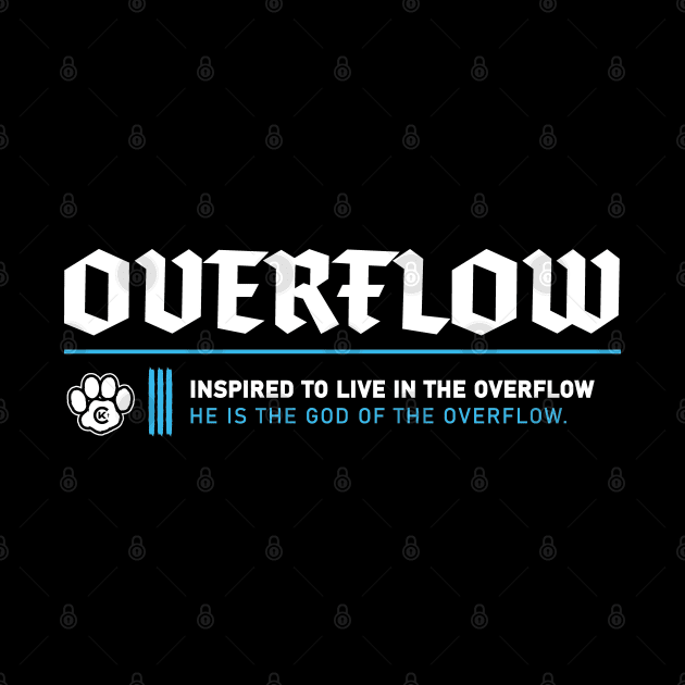 HE IS THE GOD OF THE OVERFLOW by Kingdom Culture