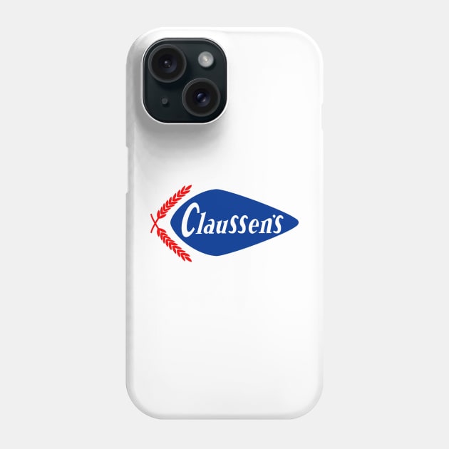 Claussen’s Phone Case by Stupiditee