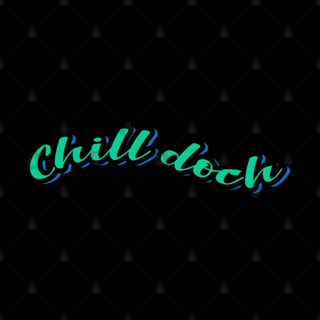 Chill Doch by ardp13