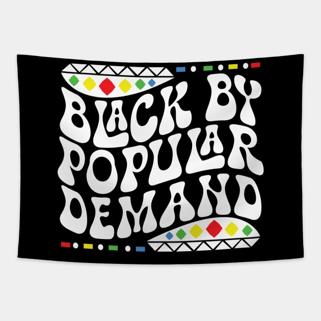 Black by Popular Demand Shirt Tapestry by mcoshop